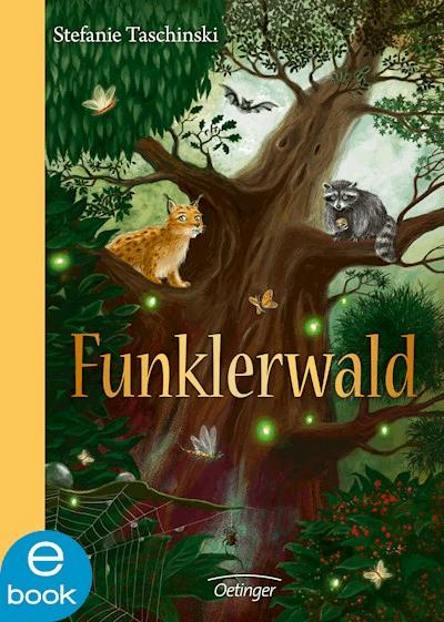 Cover Stefanie Taschinski »Funklerwald«